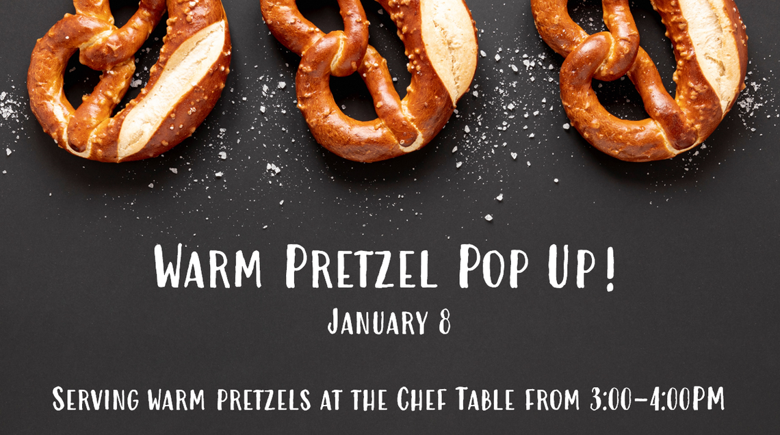 1285 Warm Pretzel Pop Up Jan 8th, 2024.png