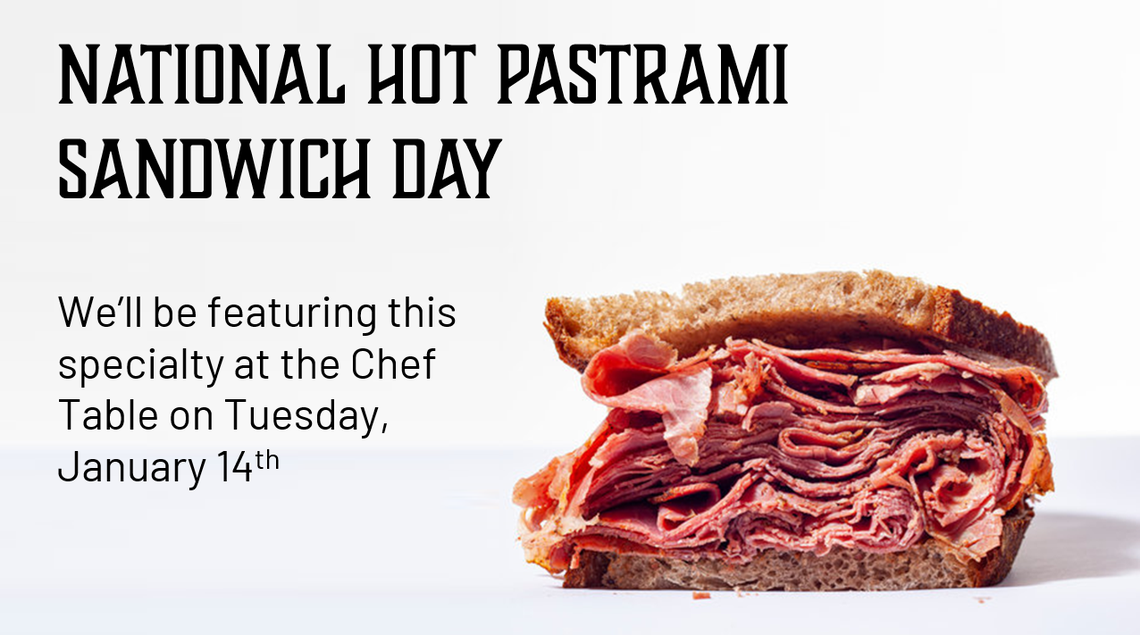 LH National Hot Pastrami Sandwich Day Jan 14th, 2025.png